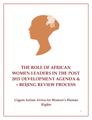 The Role of African Women Leaders In The Post 2015 Development Agenda & +20 Beijing Review Process